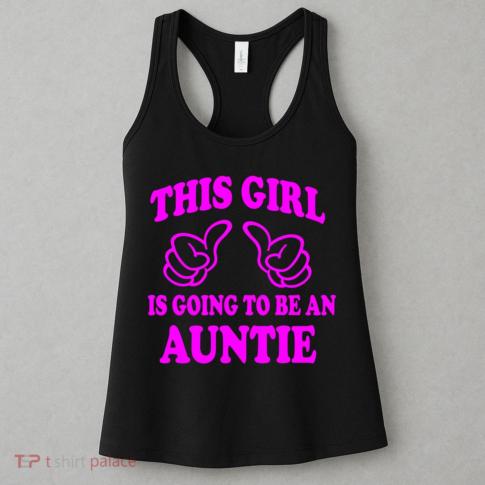 This Girl Is Going To Be An Auntie Women's Tank Top