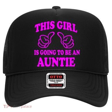 This Girl Is Going To Be An Auntie Hat