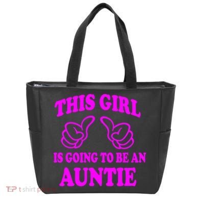 This Girl Is Going To Be An Auntie Tote Bag