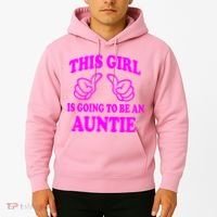 This Girl Is Going To Be An Auntie Hoodie thumb 2