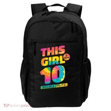 This Girl Is Now 10 Double Digits Backpack