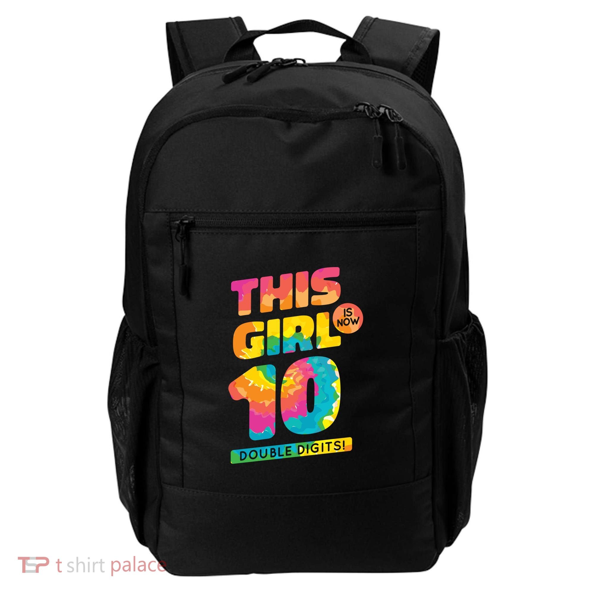 This Girl Is Now 10 Double Digits Backpack