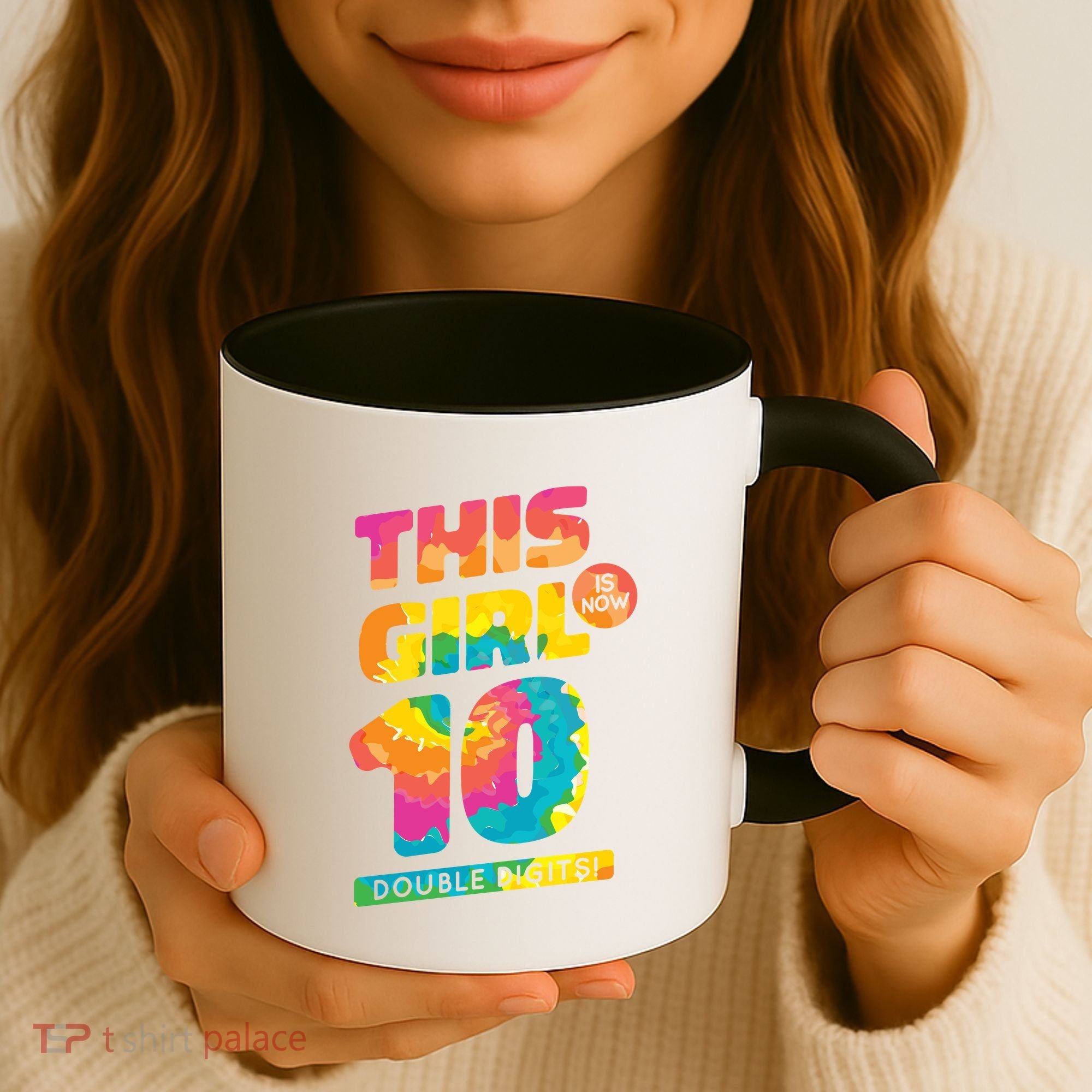 This Girl Is Now 10 Double Digits Coffee Mug
