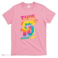 This Girl Is Now 10 Double Digits T-Shirt thumb 0