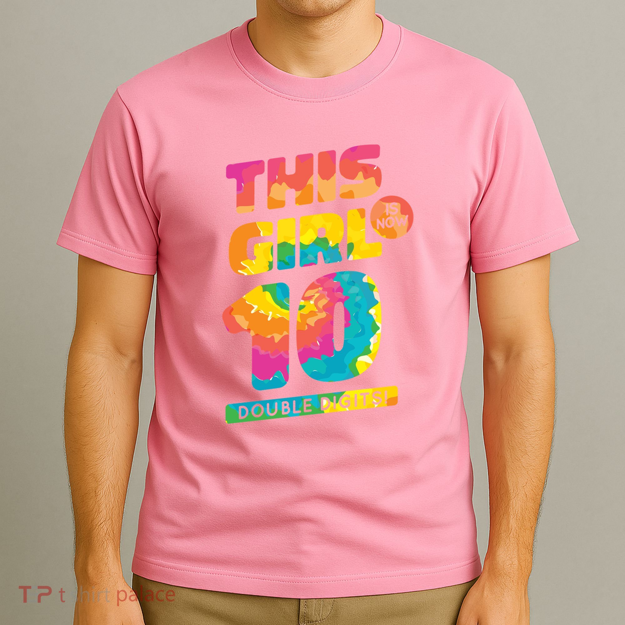 This Girl Is Now 10 Double Digits T-Shirt