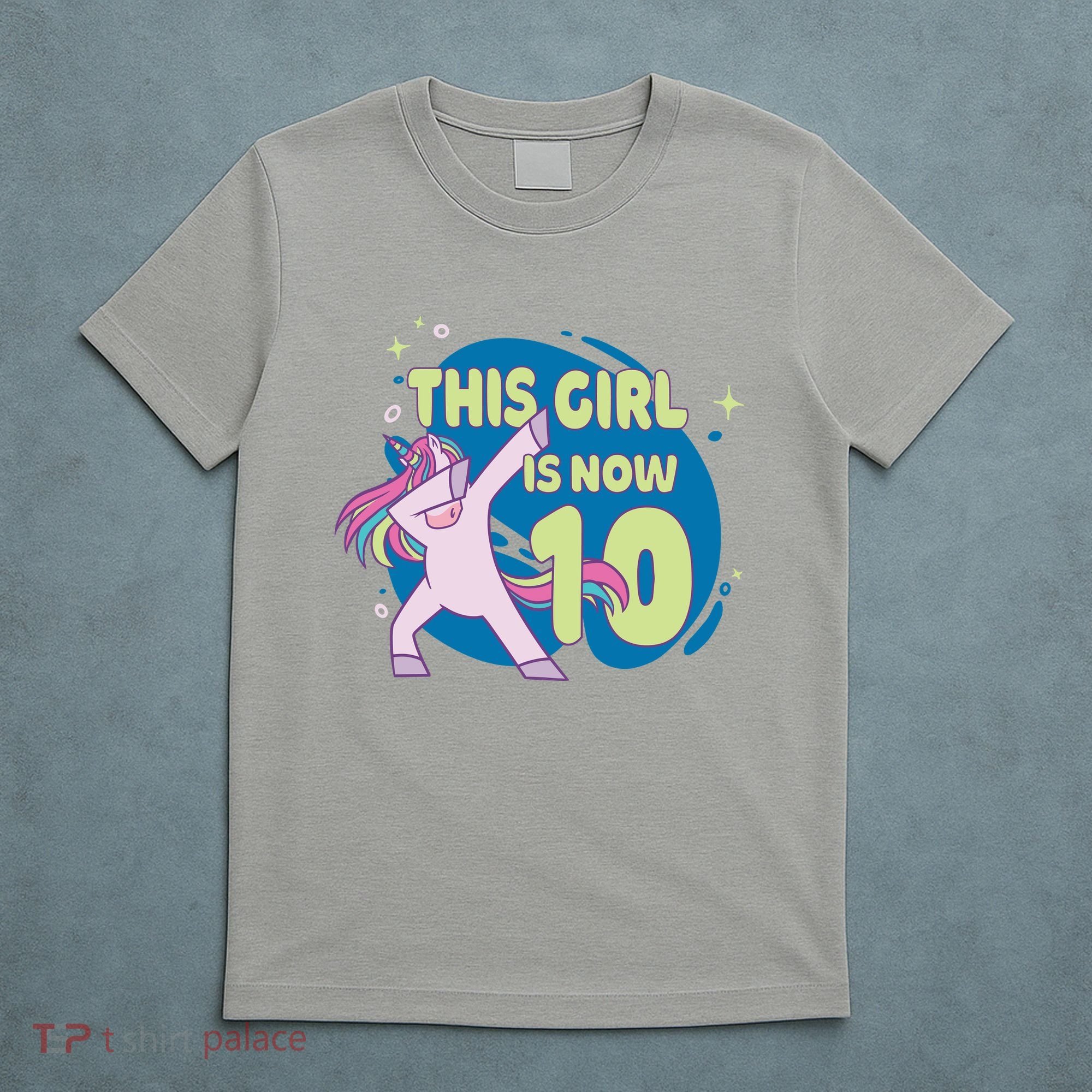 This Girl Is Now 10 Years Old T-Shirt