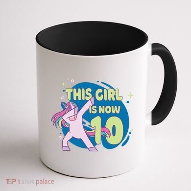 This Girl Is Now 10 Years Old Coffee Mug back