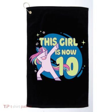 This Girl Is Now 10 Years Old Golf Towel
