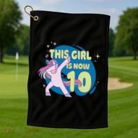 This Girl Is Now 10 Years Old Golf Towel thumb 1