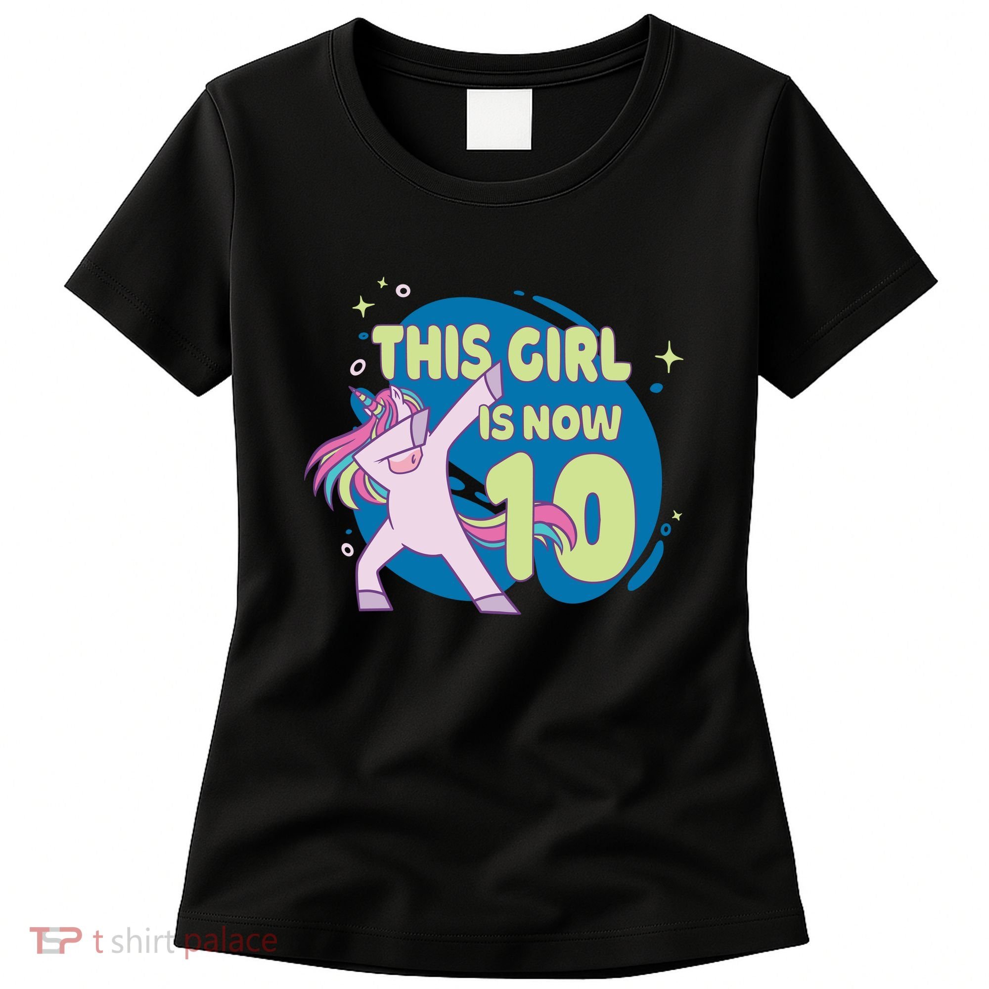 This Girl Is Now 10 Years Old Women's T-Shirt