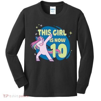 This Girl Is Now 10 Years Old Kids Long Sleeve Shirt