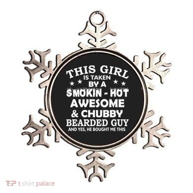 This Girl Is Taken By Smokin Hot Chubby Bearded Guy Ornament