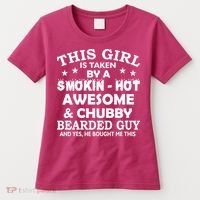 This Girl Is Taken By Smokin Hot Chubby Bearded Guy Women's T-Shirt thumb 0