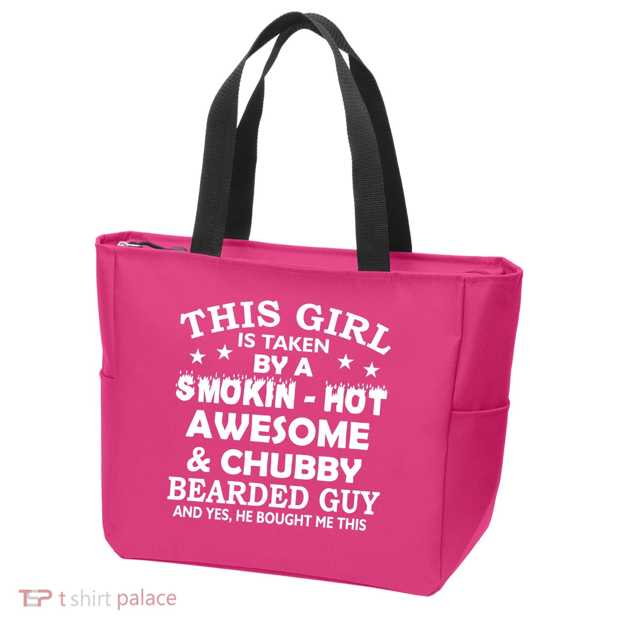 This Girl Is Taken By Smokin Hot Chubby Bearded Guy Tote Bag