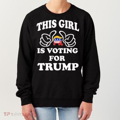 This Girl Is Voting For Trump Women's Sweatshirt