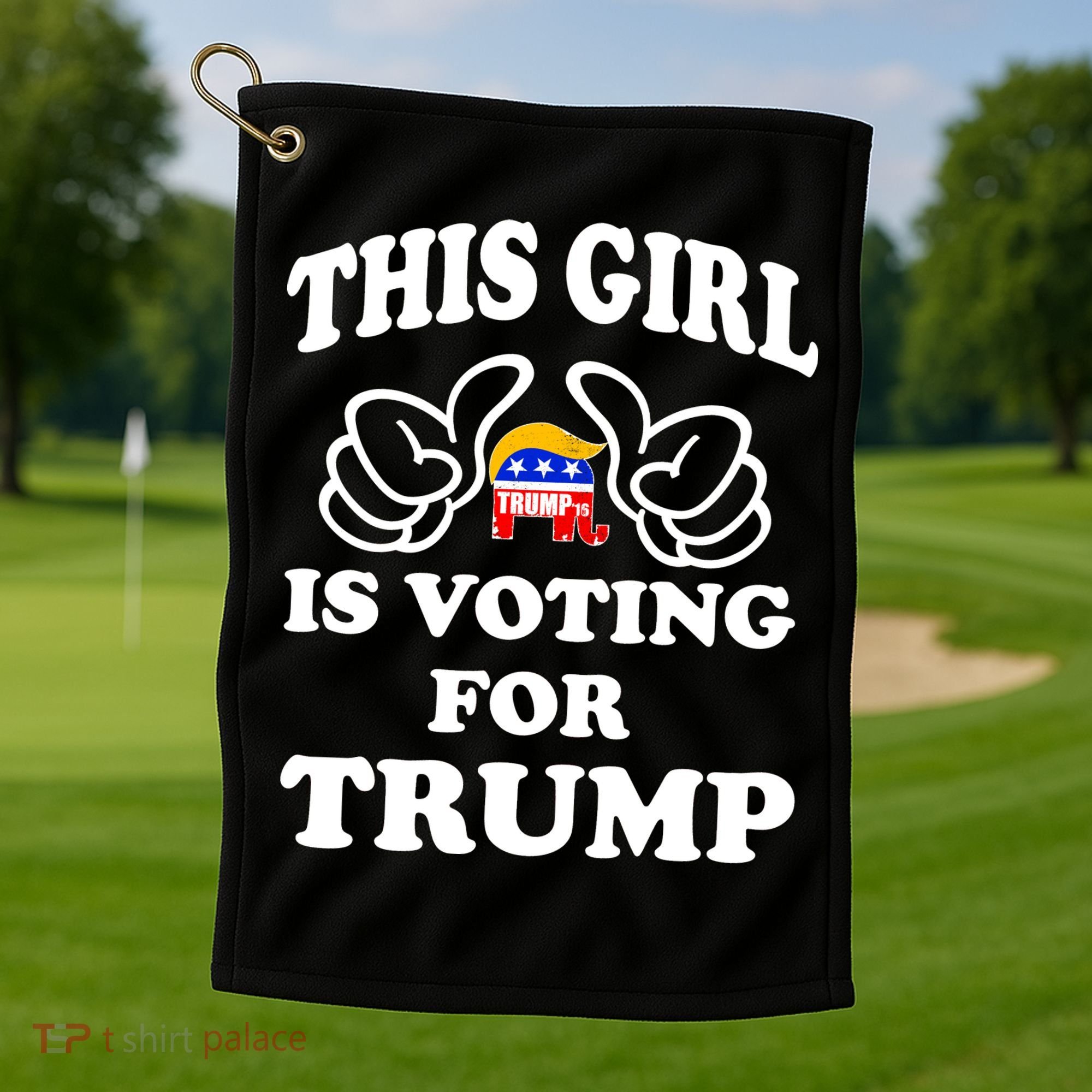 This Girl Is Voting For Trump Golf Towel