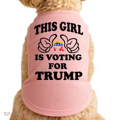 This Girl Is Voting For Trump Doggie Tank