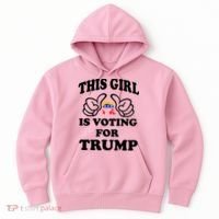 This Girl Is Voting For Trump Hoodie thumb 0