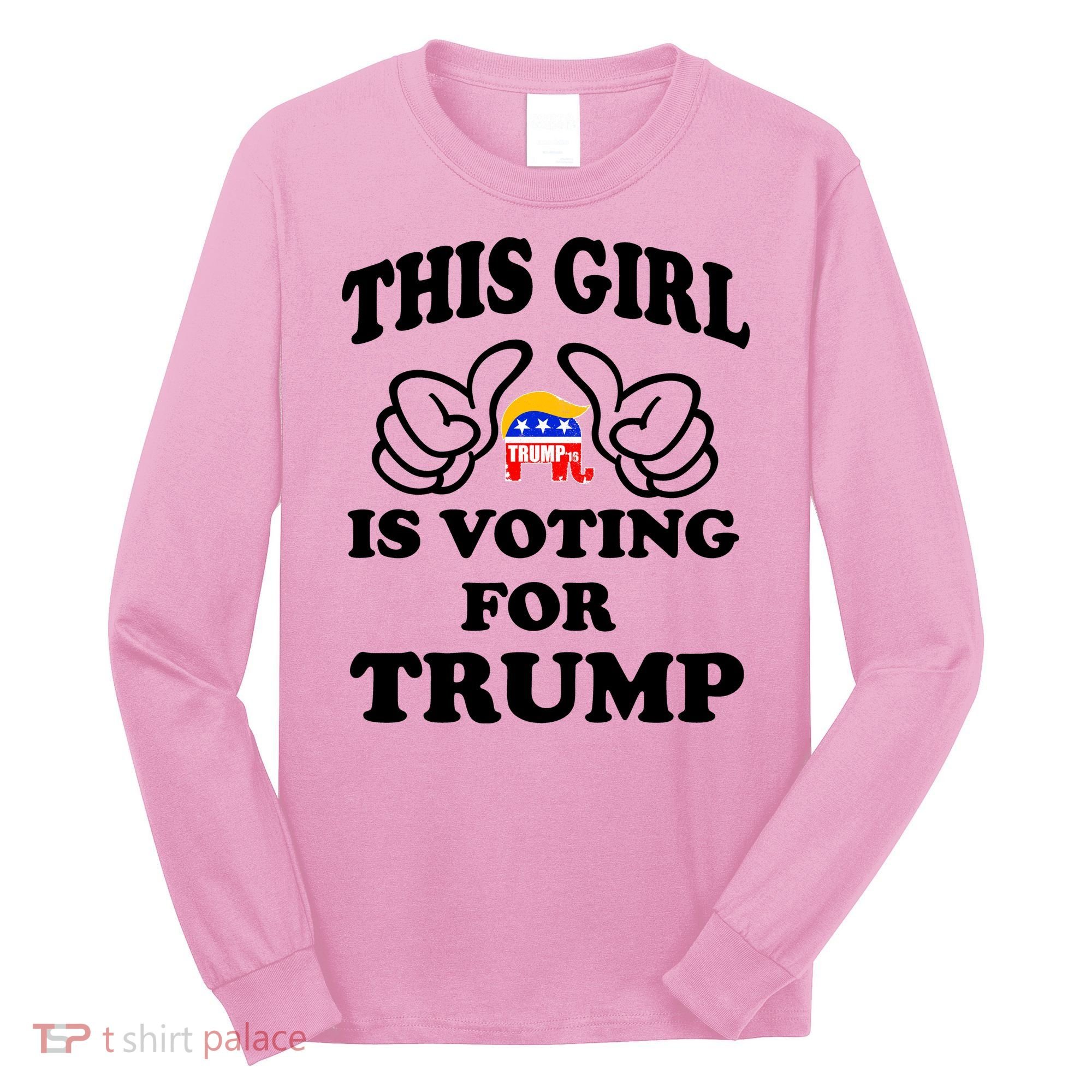 This Girl Is Voting For Trump Long Sleeve Shirt