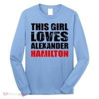 This Girl Loves Alexander Hamilton Long Sleeve Shirt thumb 0