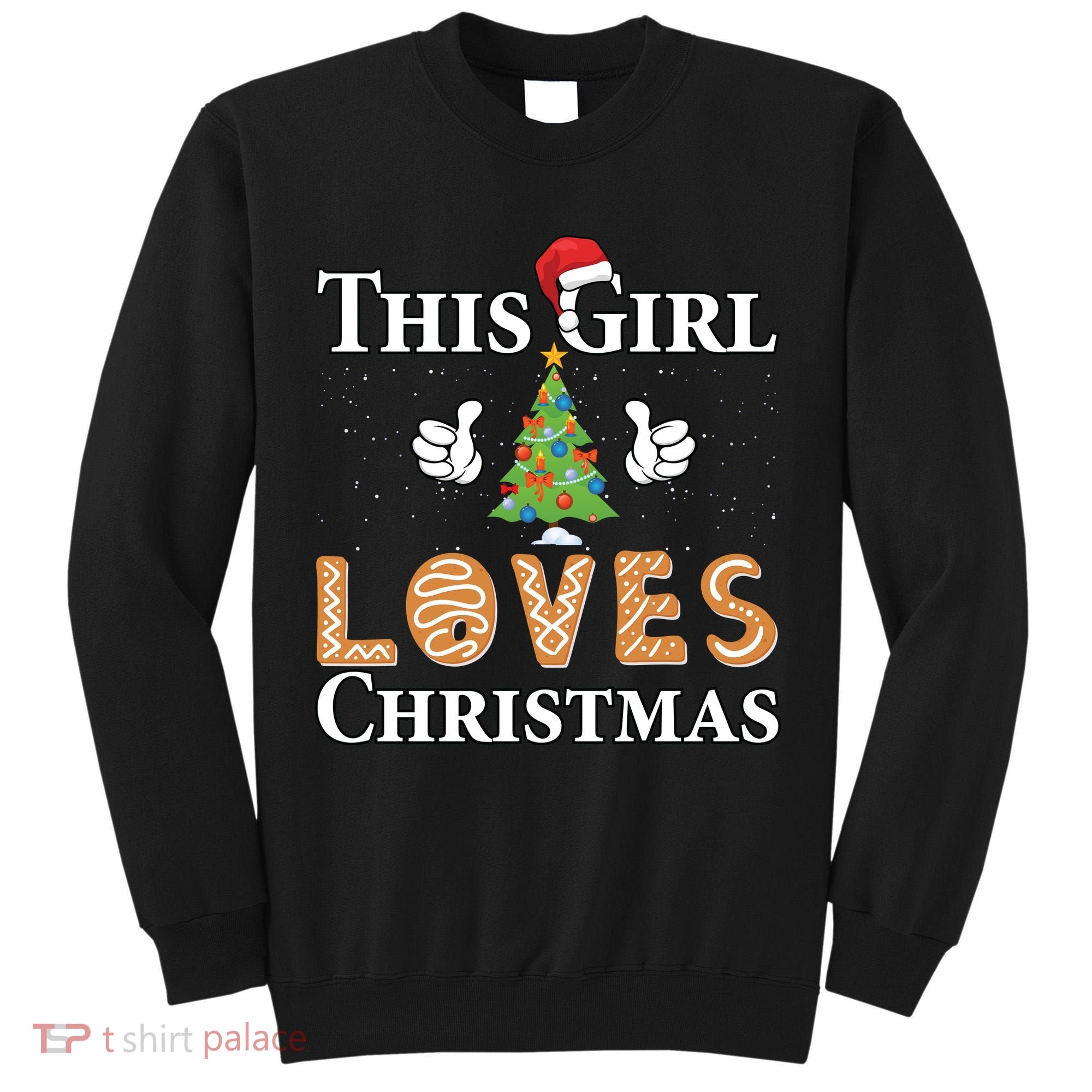 This Girl Loves Christmas Tall Sweatshirt