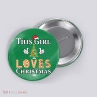 This Girl Loves Christmas Button thumb 0