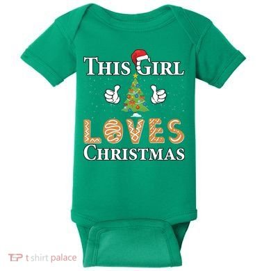 This Girl Loves Christmas Baby Bodysuit