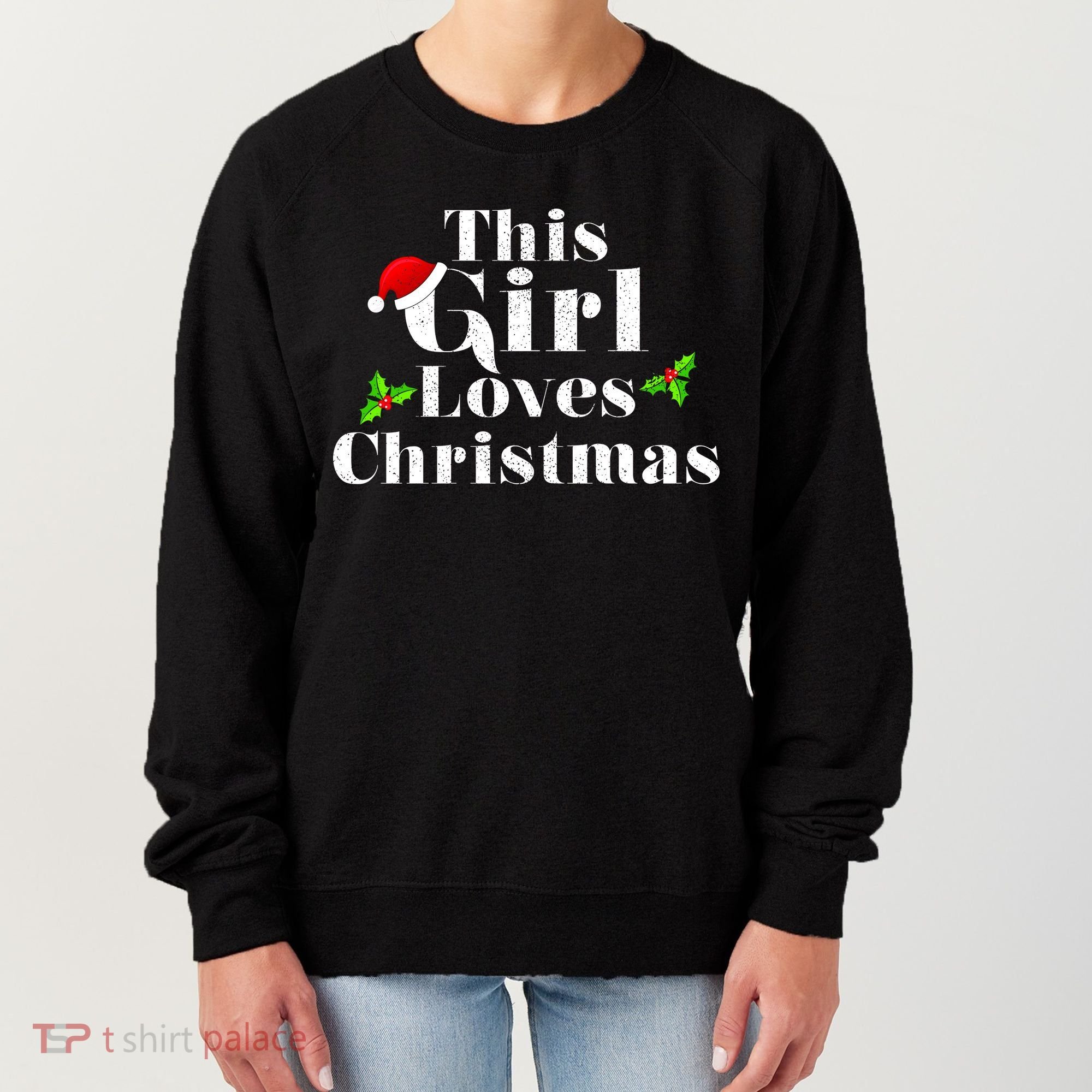 This Girl Loves Christmas Cute Women's Sweatshirt