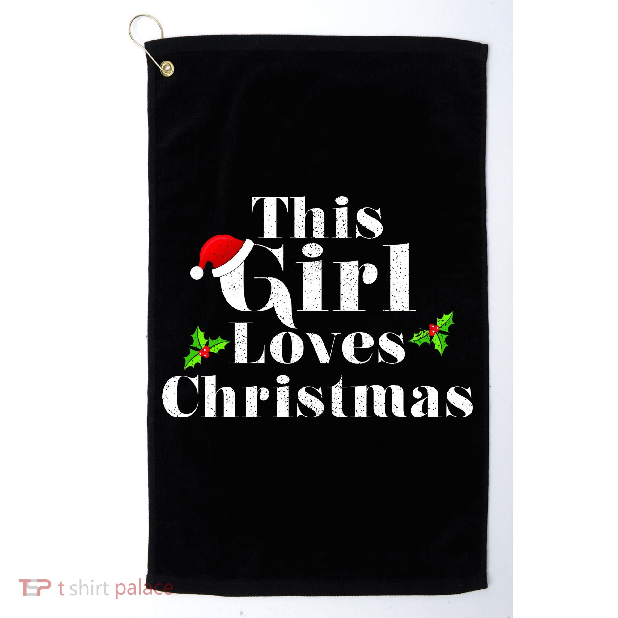 This Girl Loves Christmas Cute Golf Towel