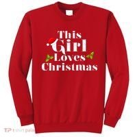 This Girl Loves Christmas Cute Sweatshirt thumb 0