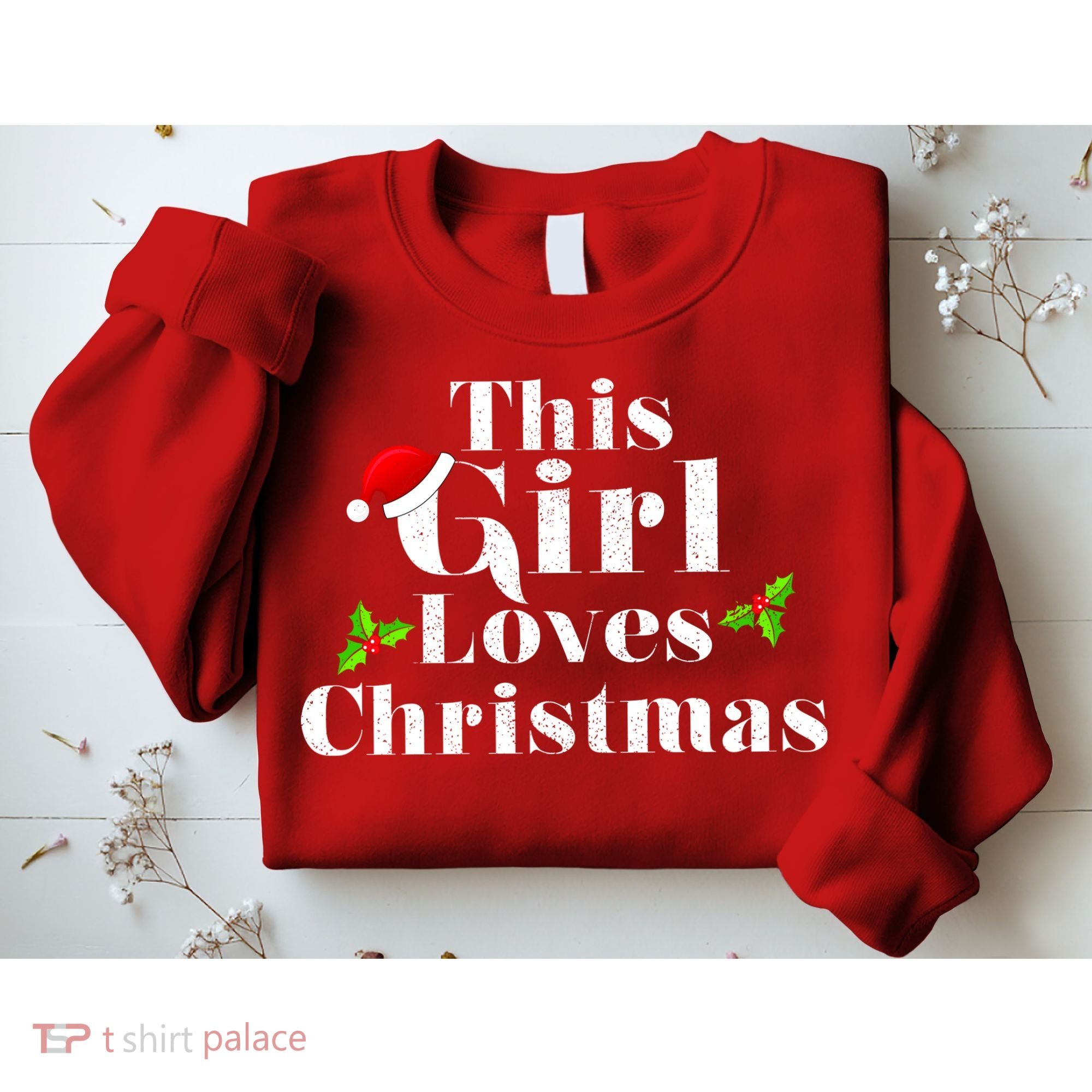 This Girl Loves Christmas Cute Sweatshirt