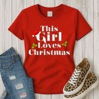 This Girl Loves Christmas Cute Women's T-Shirt thumb 3