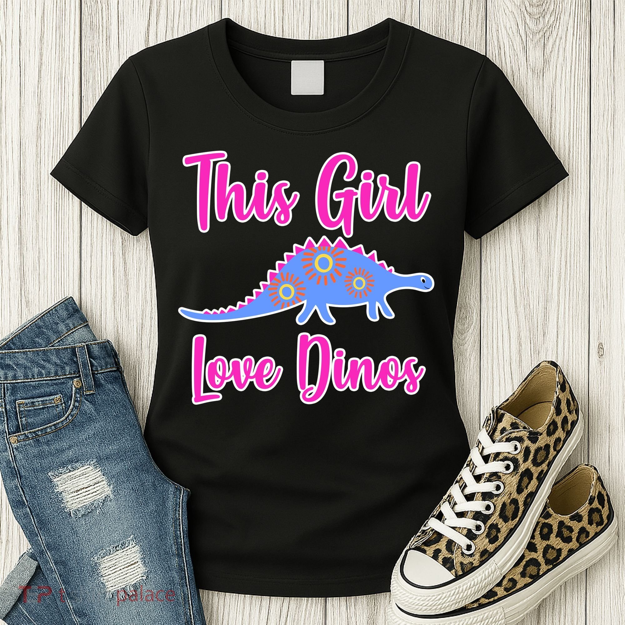 This Girl Loves Dino Women's T-Shirt