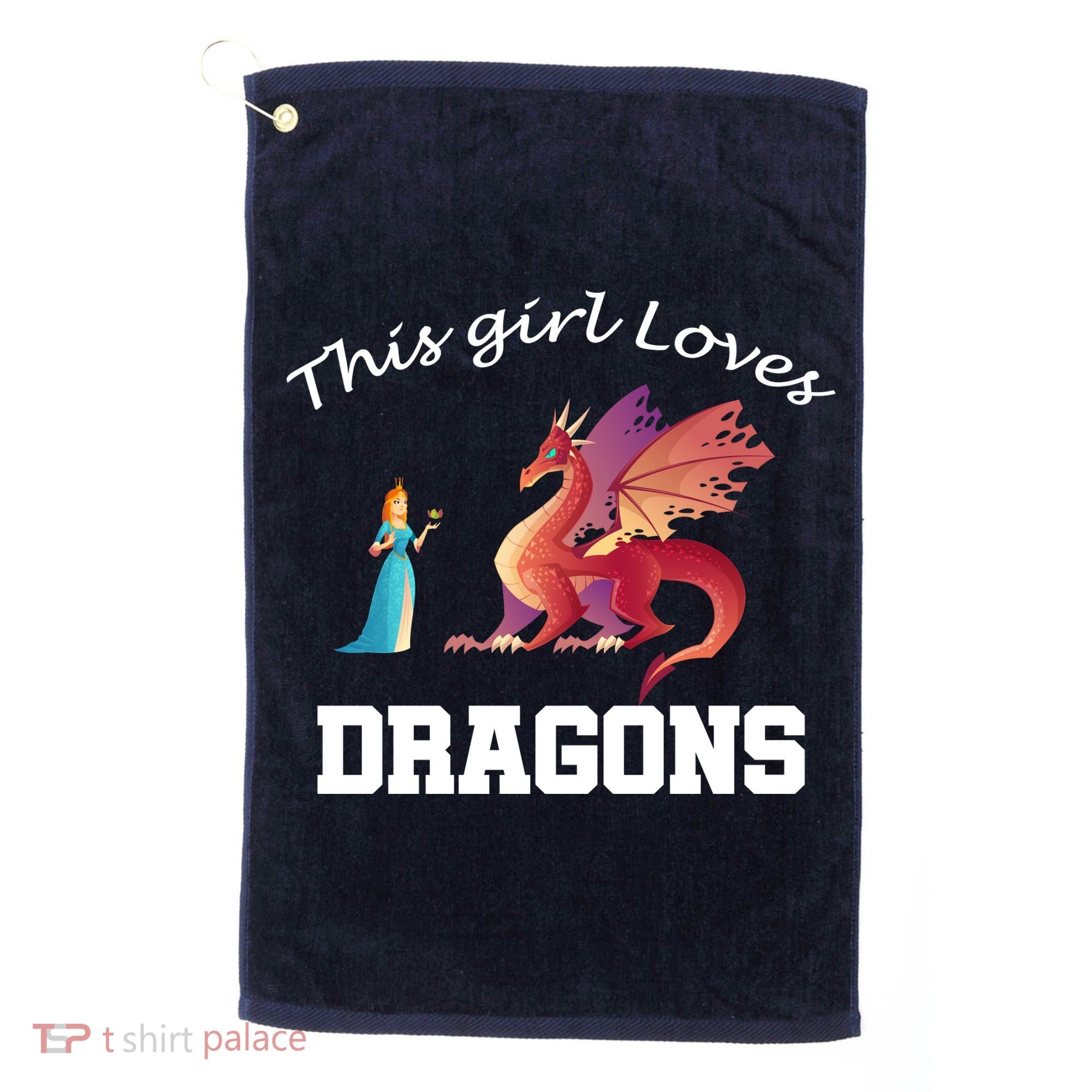 This Girl Loves Dragons Golf Towel