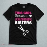 This Girl Loves Her Scrapbooking Sisters T-Shirt thumb 5