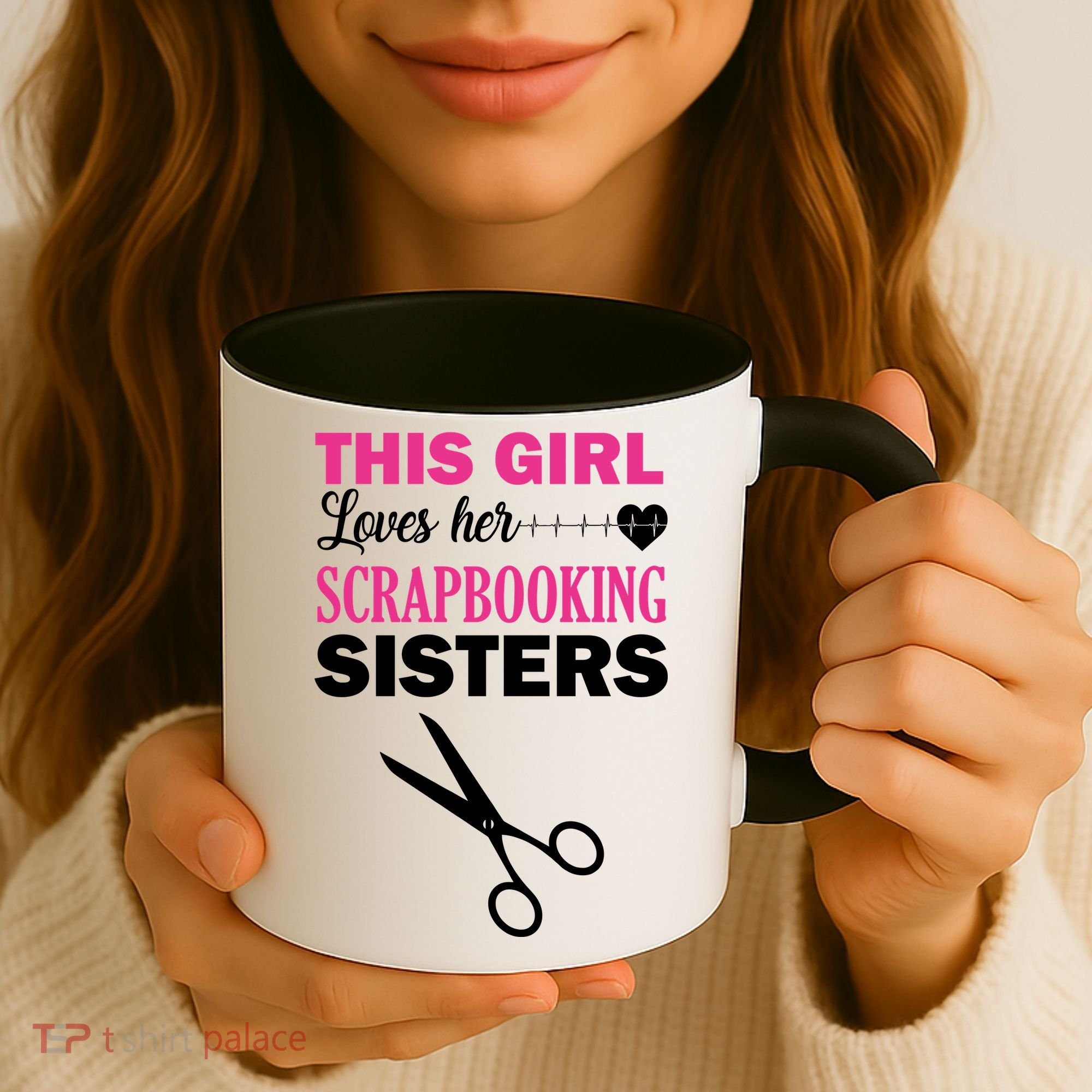 This Girl Loves Her Scrapbooking Sisters Coffee Mug