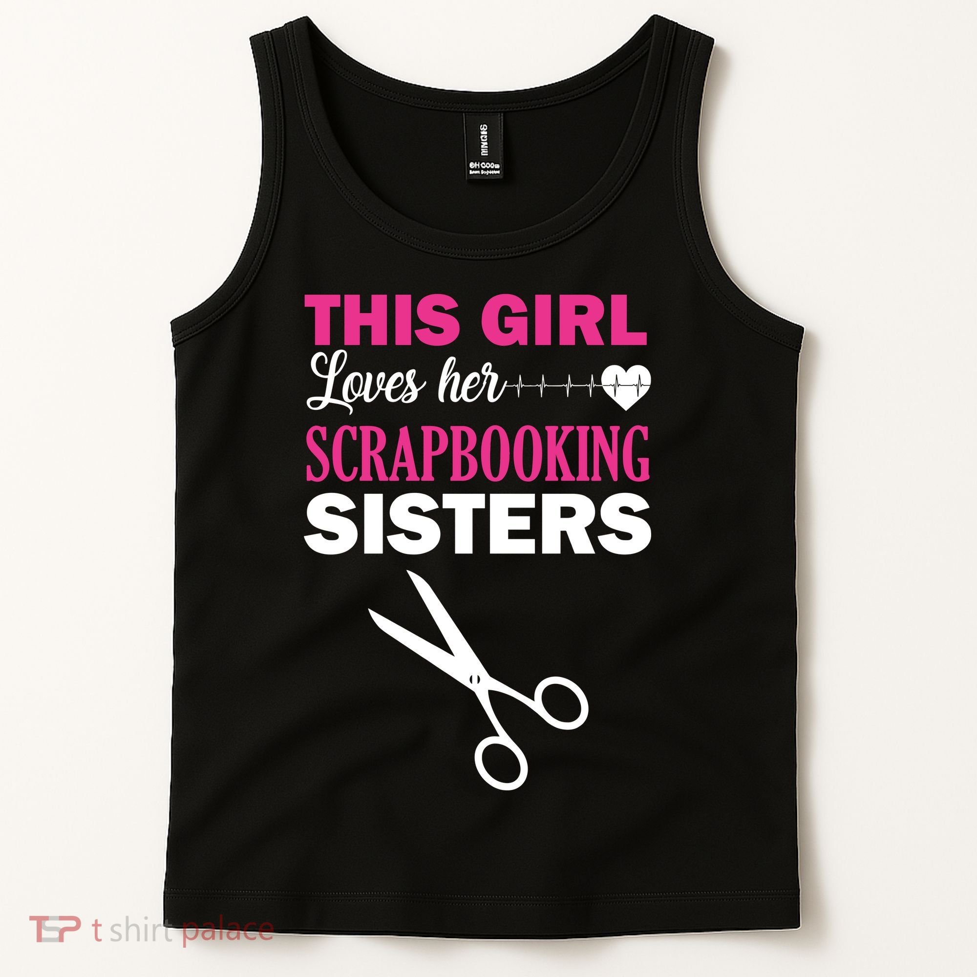 This Girl Loves Her Scrapbooking Sisters Tank Top