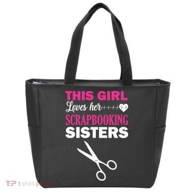 This Girl Loves Her Scrapbooking Sisters Tote Bag
