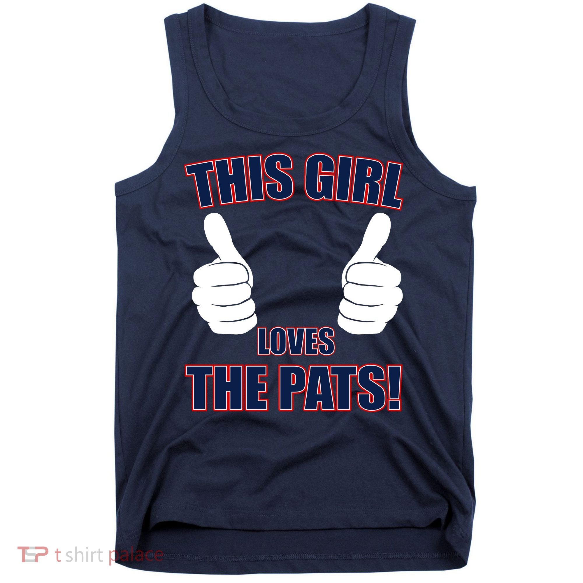 This Girl Loves The Pats Tank Top
