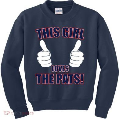 This Girl Loves The Pats Kids Sweatshirt
