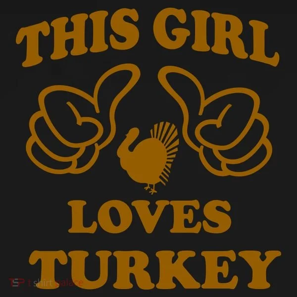 This Girl Loves Turkey Long Sleeve Shirt