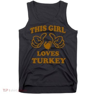 This Girl Loves Turkey Tank Top