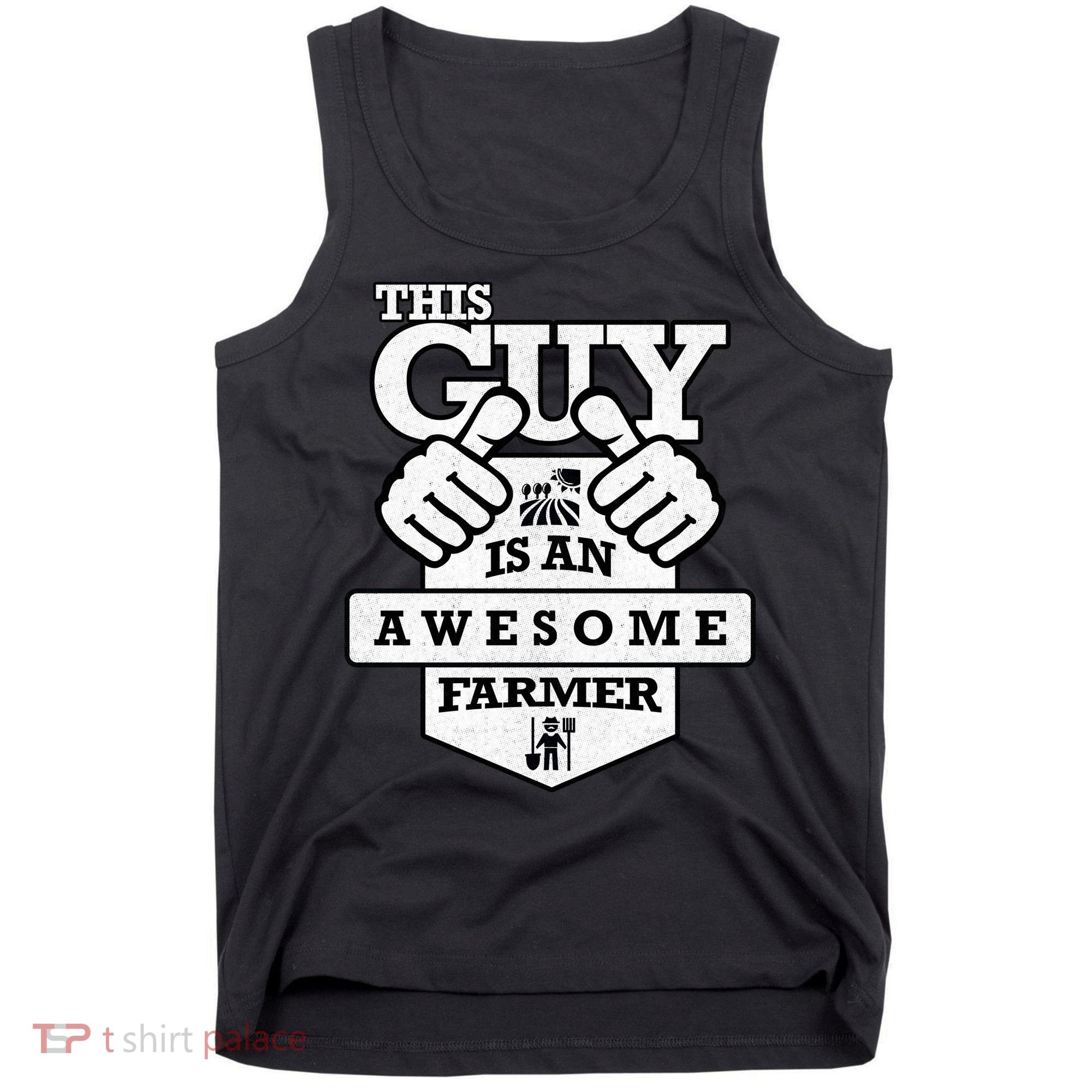 This Guy Is An Awesome Farmer Tank Top