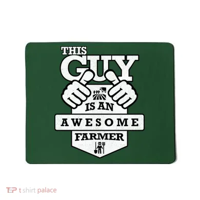 This Guy Is An Awesome Farmer Mousepad