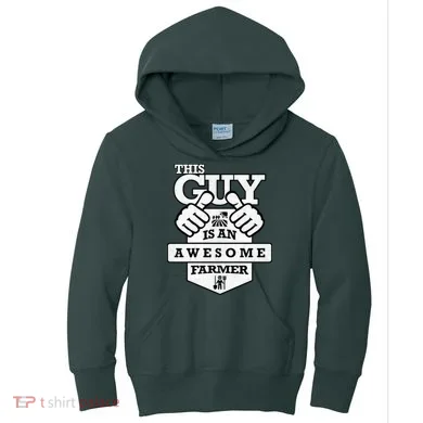 This Guy Is An Awesome Farmer Kids Hoodie