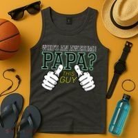 This Guy Is An Awesome Papa Tank Top thumb 4