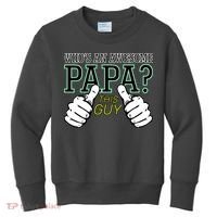 This Guy Is An Awesome Papa Kids Sweatshirt thumb 0