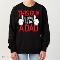 This Guy Is Going To Be A Dad Women's Sweatshirt thumb 0