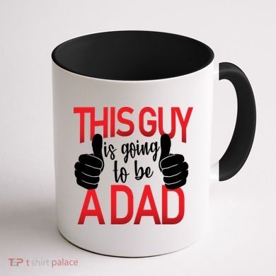 This Guy Is Going To Be A Dad Coffee Mug back