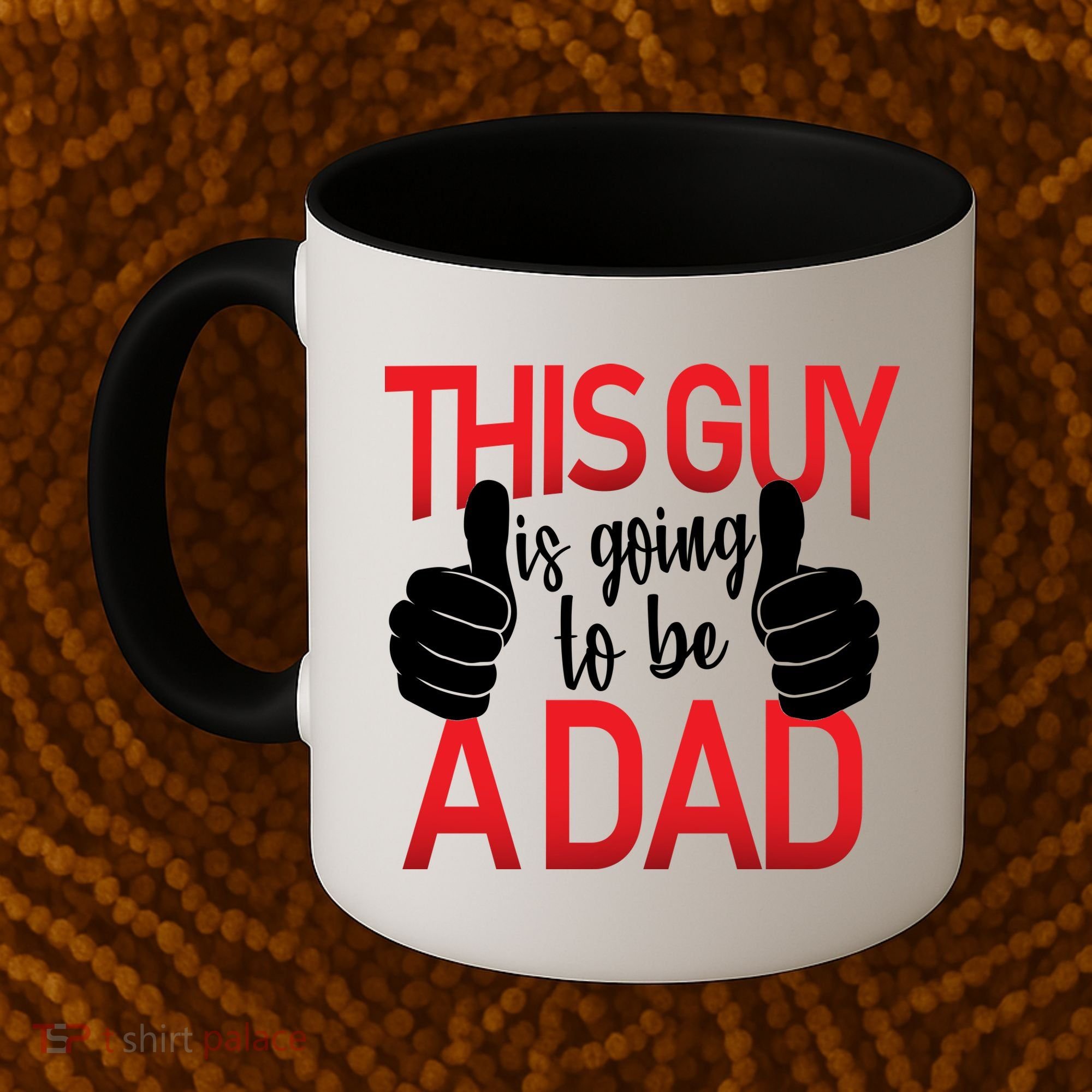 This Guy Is Going To Be A Dad Coffee Mug